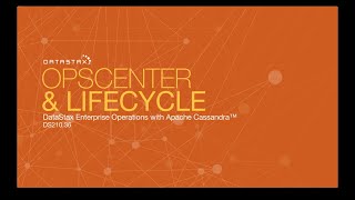 Celebrity DS210.36 OpsCenter and Lifecycle | Operations with Apache Cassandra Wealth