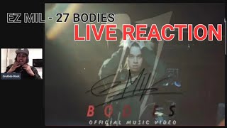 Ez Mil - 27 Bodies Live Reaction
