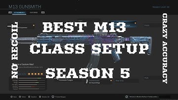 BEST M13 CLASS SETUP FOR SEASON 5- CALL OF DUTY MODERN WARFARE (SEASON 5)