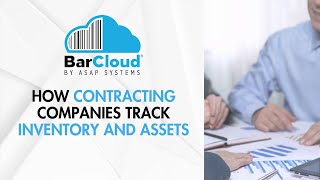 How to Track Inventory and Assets for Contracting Company - Inventory System and Asset Tracking