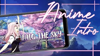 cara buat intro youtube anime