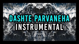 Koorosh X Sogand - Dashte Parvaneha (Instrumental By AliGholamiX) - بیت دشت پروانه ها