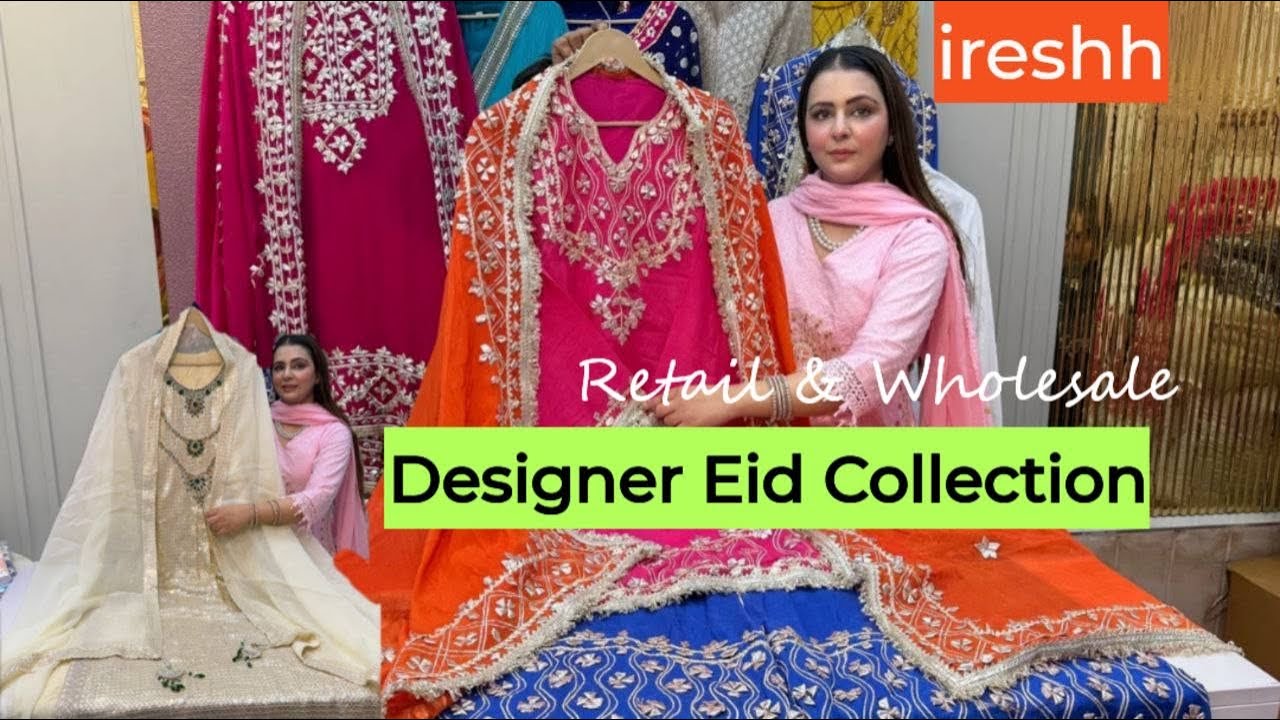 Original Pakistani Suits & Eid 🌙 Special Partywear ❤️Collection.Retail & wholesale.