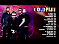 Coldplay Greatest Hits Full Album  Coldplay Best Songs Playlist