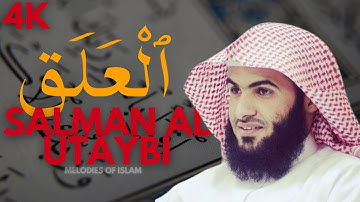 Al-Alaq - Salman Al Utaybi | سورة العلق بصوت سلمان العتيبي
