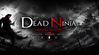 Dead Ninja: Mortal Shadow Gameplay| Epic Stealth Ninja Mission |level 3 screenshot 4