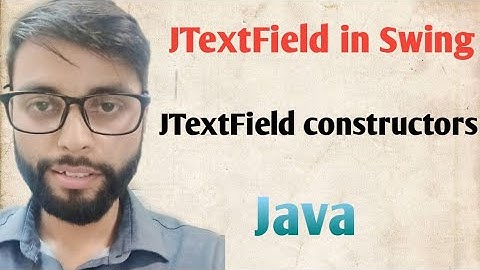 JTextField in Swing | Java