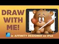 Draw With Me! in Affinity Designer on iPad