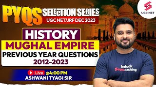 UGC NET Dec 2023 | History | Mughal Empire | UGC NET History PYQs (2012-2023) | Ashwani Sir