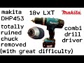 Broken Chuck Removed and Replaced - Makita  DHP453 BHP 453 - Remove and Replace Damaged