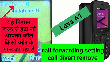 Lava A1 call forwarding setting call divert problem आप का कॉल किसी ओर के पास जा रहा है