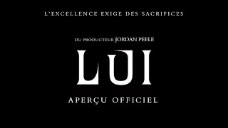 LUI  | Aperçu officiel