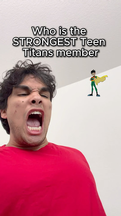 Whose the strongest Teen Titans member #robin #teentitans #comics #dc
