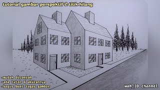 cara menggambar rumah sederhana | teknik gambar perspektif 2 titik | perspective drawing tutorial