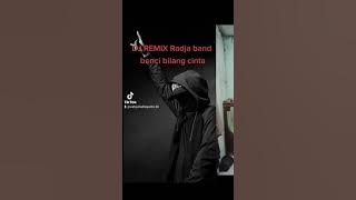 DJ lagu Radja benci bilang cinta.