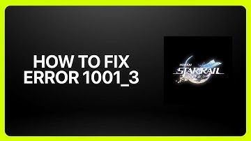 How To Fix Honkai Star Rail Error 1001_3 2025! TUtorial