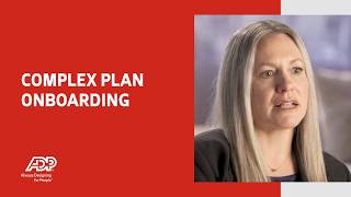 Retirement plan implementation: Managing complex onboarding