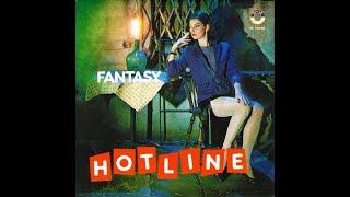 Fantasy (Hotline) Extended