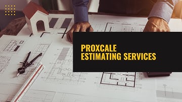Proxcale Estimating Services