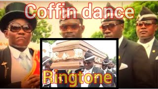 coffin dance ringtone||tranding ringtone ||coffin dance song||new ringtone