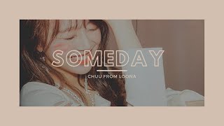 Someday (Nina) - cover by Chuu 츄 [with instrumental]