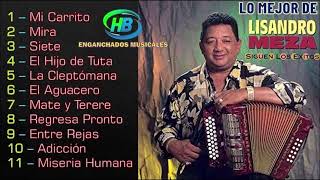 Lo Mejor de Lisandro Meza - HB ENGANCHADOS MUSICALES by HB Enganchados Musicales 3,264 views 3 weeks ago 27 minutes