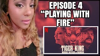 Netflix Tiger King - Episode 4 RECAP  “Playing with Fire”