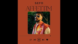 Sefo - Affettim (Sözleri/Lyrics)