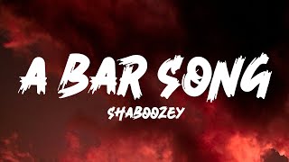 Shaboozey  A Bar Song (Tipsy) (Lyrics)