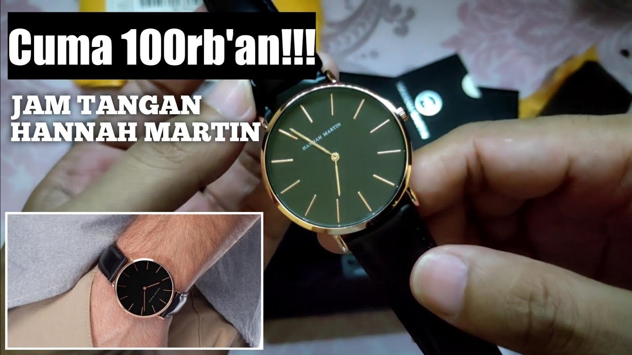 Unboxing Review Jam Tangan Hannah Martin Youtube