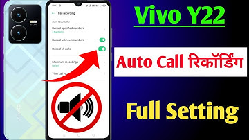 Vivo y22 call recording setting /Vivo Y22 Me Call Recording Setting kaise Kare /Auto call recording