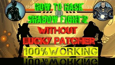 How to hack SHADOW FIGHT without lucky patcher