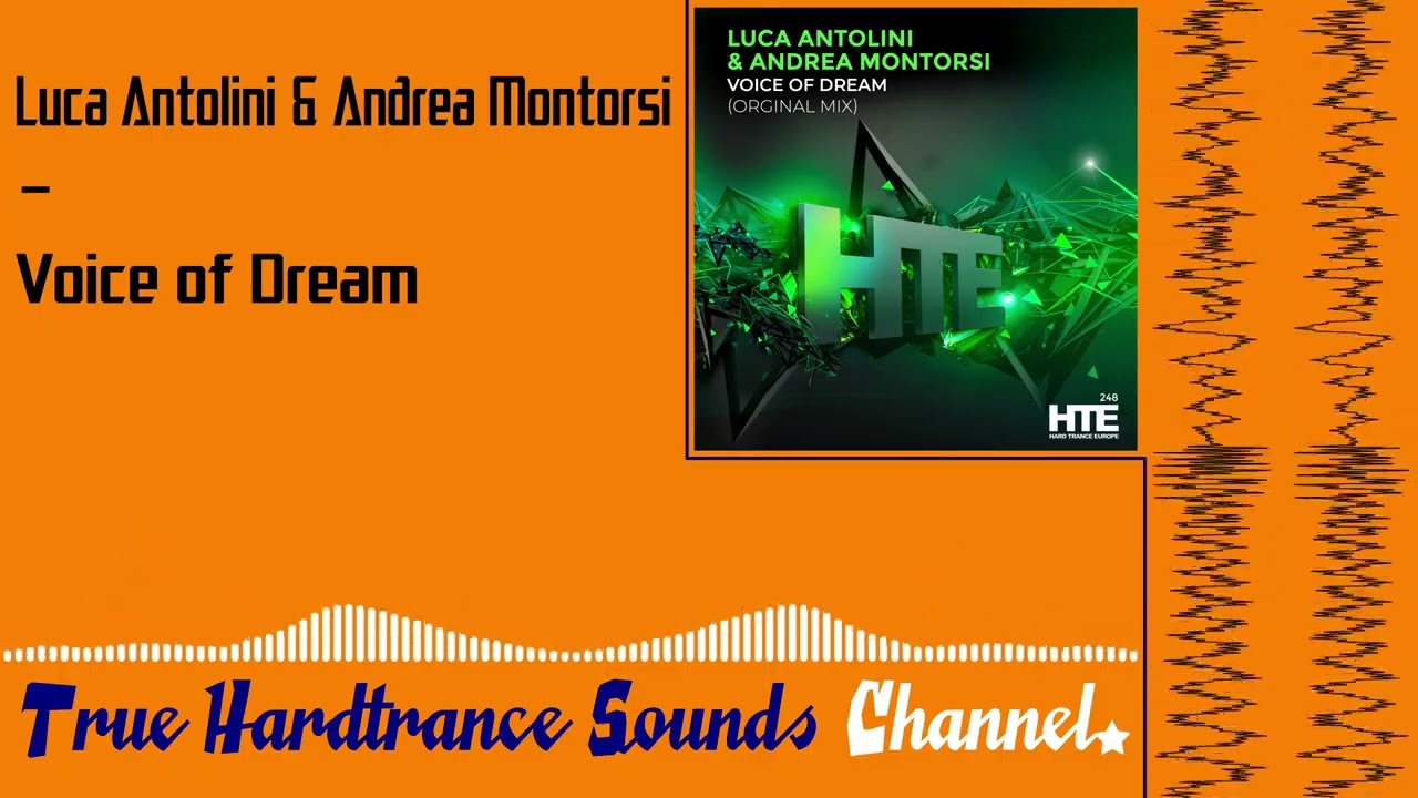Luca Antolini & Andrea Montorsi - Voice of Dream