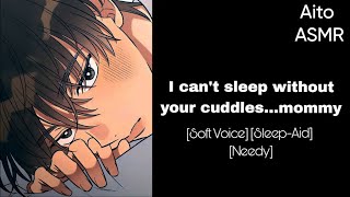 [M4F] Clingy Boyfriend Can't Sleep Without Your Cuddles ASMR [Soft Voice] [Sleep-Aid] [Needy]