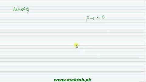 FSc Math Book1, Ch 2, LEC 18: Tautalogy, Absurdity and Quantifiers