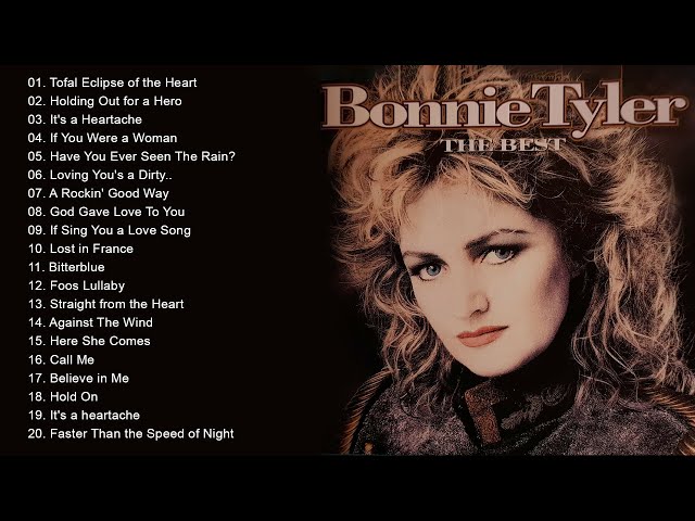 Bonnie Tyler Greatest Hits Full Album - The Best Songs Of Bonnie Tyler Ever class=