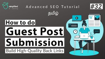 How to Do Guest Posting (or) Blogging in Tamil | Off page SEO Tutorial in Tamil | #32