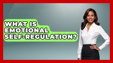 What Is Emotional Self-Regulation? - The Personal Growth Path
