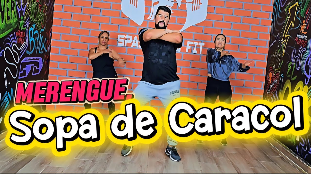 Merengue - Sopa de caracol ft. Ulises Spartacus 🔥 Rutina de Baile Fitness 