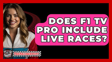 Does F1 TV Pro Include Live Races? - The Racing Xpert