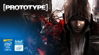 Prototype on Intel HD Graphics 2500 | Core i5-3570 & 8GB RAM Profile