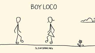 BOY LOCO - Slow Dancing (Official Visualizer) Resimi