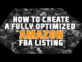 HOW TO CREATE AN AMAZON FBA LISTING WITH FULLY OPTIMIZED TITLE, BULLET POINTS AND BACKEND KEYWORDS!