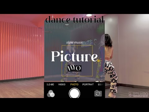 สอนเต้นเพลง HYO 효연 'Picture' Dance tutorial Mirror + Slow music