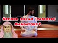 Is the second salam tasleem when concluding the prayer mandatory  a pillar  assim al hakeem