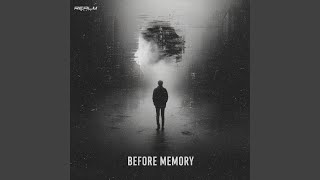 BEFORE MEMORY