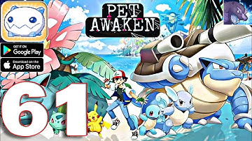 Pet Awaken - Gameplay Walkthrough Part 61 (iOS, Android)