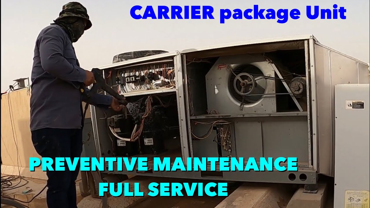 PREVENTIVE MAINTENANCE WORK, FULL SERVICE OF AHU CARRIER PACKAGE UNIT. -  YouTube