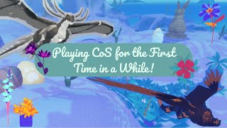 Playing CoS for the First Time in a While!