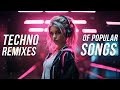 Techno remixes of popular songs 2024  techno music mix 2024  hard techno songs